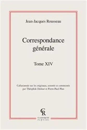 Correspondance générale. Vol. 14