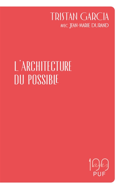 L'architecture du possible : avec Jean-Marie Durand