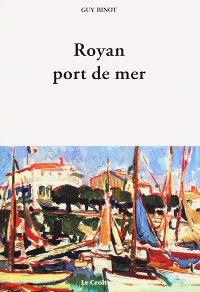 Royan, port de mer
