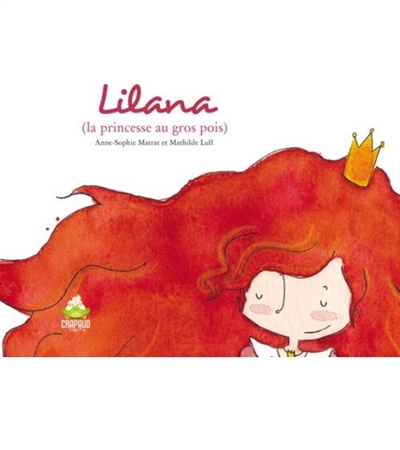 Lilana : la princesse au gros pois
