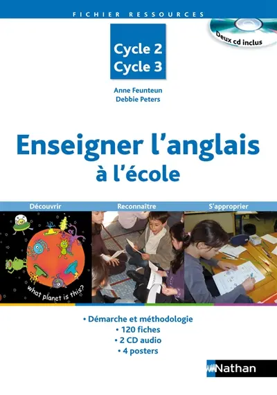 Enseigner l'anglais à l'école : cycle 2, cycle 3