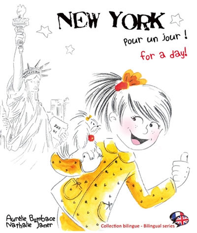 New York pour un jour !. New York for a day !