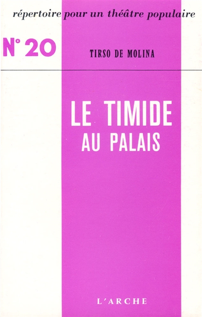 Le timide au palais