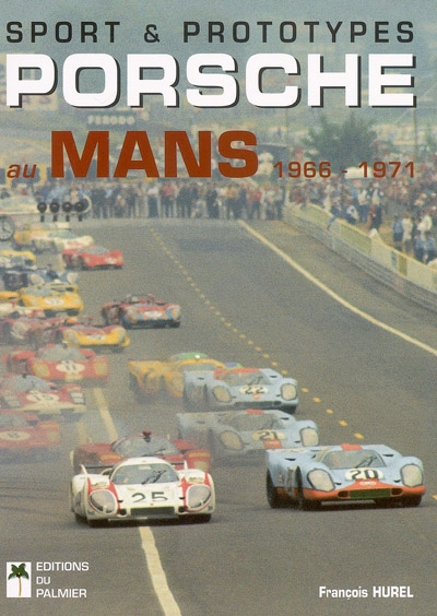Sport et prototypes Porsche au Mans : 1966-1971