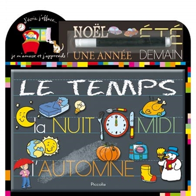 Le temps j'écris j'efface