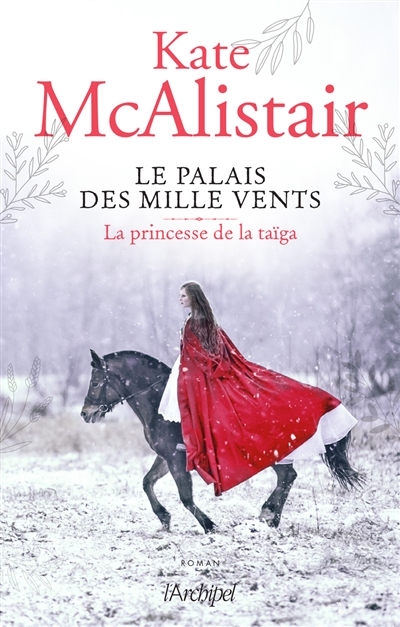 Le palais des mille vents. Vol. 3. La princesse de la taïga