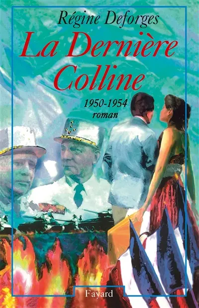 La dernière colline : 1950-1954