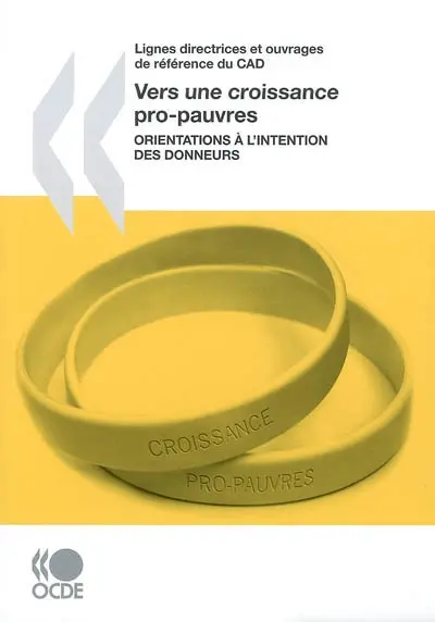 Vers une croissance pro-pauvres : orientations à l'intention des donneurs