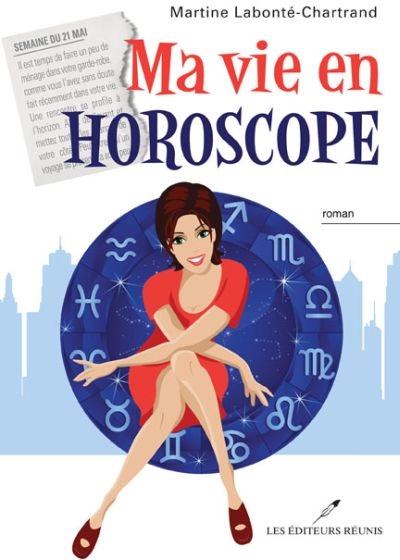 Ma vie en horoscope