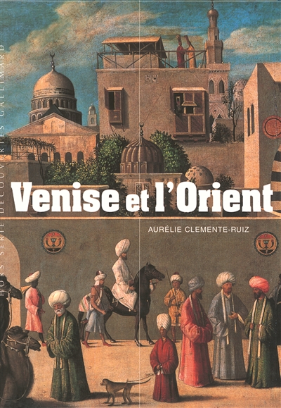 Venise et l'Orient