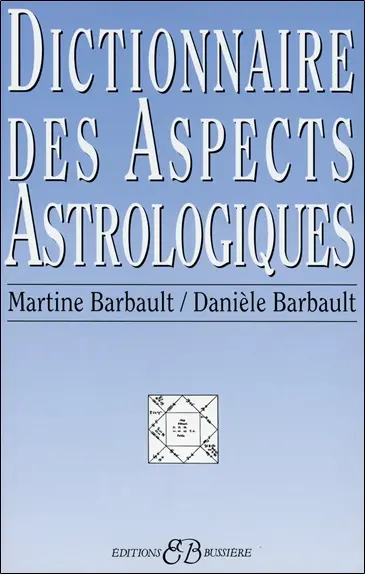 Dictionnaire des aspects astrologiques