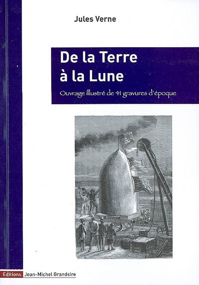 De la Terre à la Lune : trajet direct en 97 heures 20 minutes