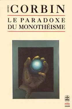 Le Paradoxe du monothéisme