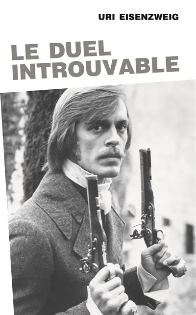 Le duel introuvable