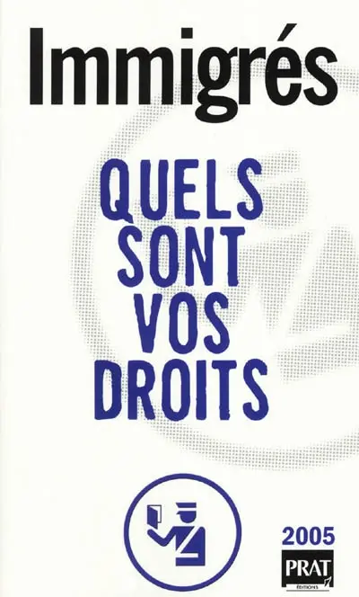 Immigrés : quels sont vos droits ?