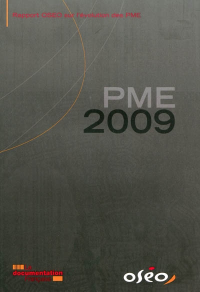 PME 2009 : rapport OSEO sur l'évolution des PME