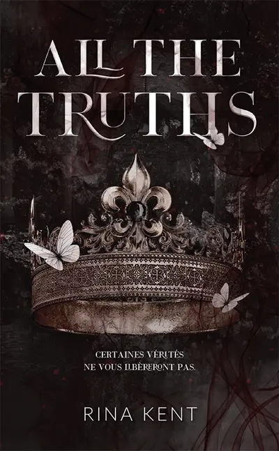 Lies & truths. Vol. 2. All the truths