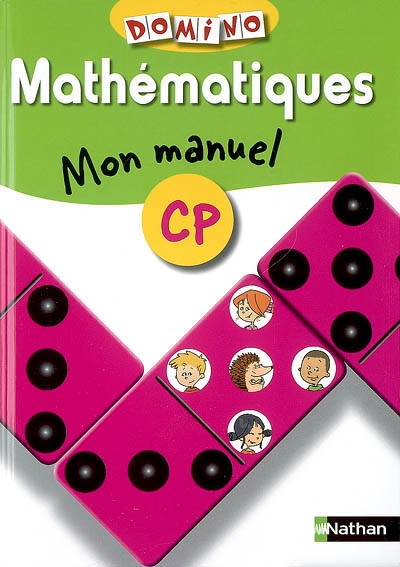 Mathématiques : mon manuel, CP