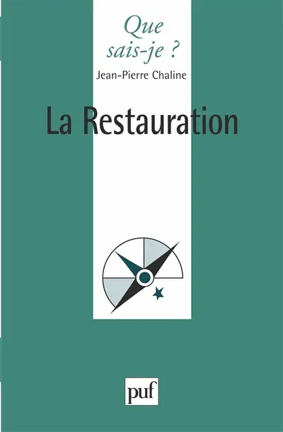 La Restauration : 1814-1830
