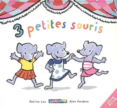 3 petites souris