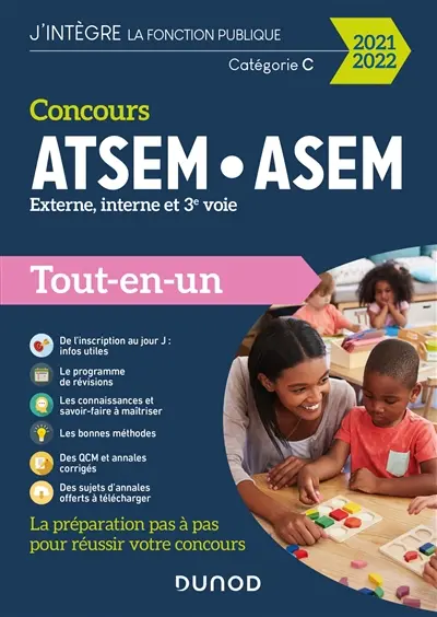 Concours ATSEM-ASEM, externe, interne et 3e voie : tout-en-un : catégorie C, 2021-2022 Concours ATSEM-ASEM, externe, interne et 3e voie : tout-en-un : catégorie C, 2021-2022