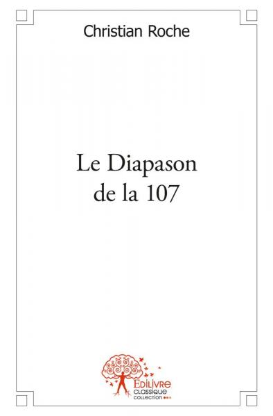 Le diapason de la 107