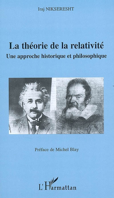 La théorie de la relativité : une approche historique et philosophique