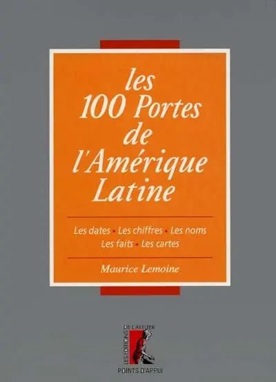 Les 100 portes de l'Amérique latine