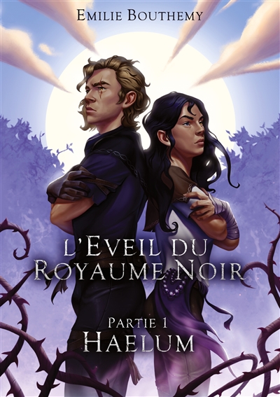 L'Eveil du Royaume Noir :...