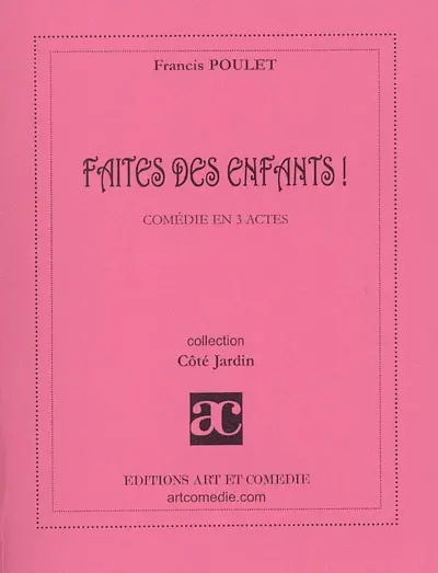 Faites des enfants !