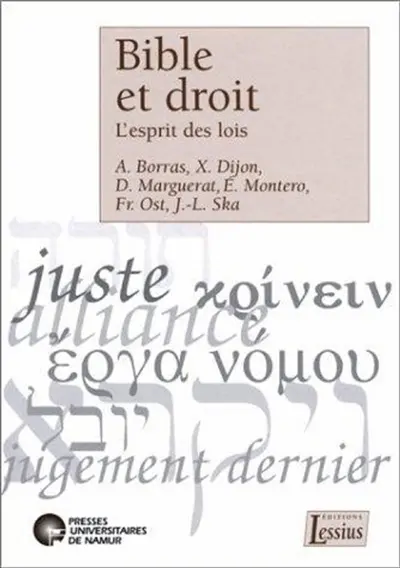 Bible et droit : l'esprit des lois