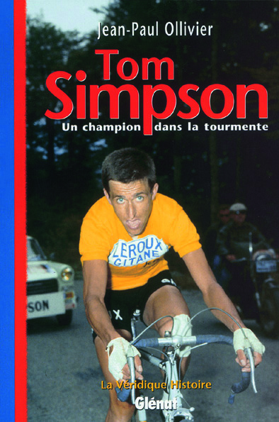 Tom Simpson : un champion dans la tourmente
