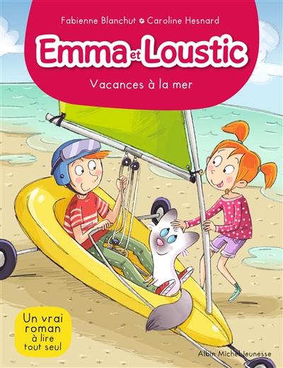 Emma et Loustic. Vol. 12. Vacances à la mer