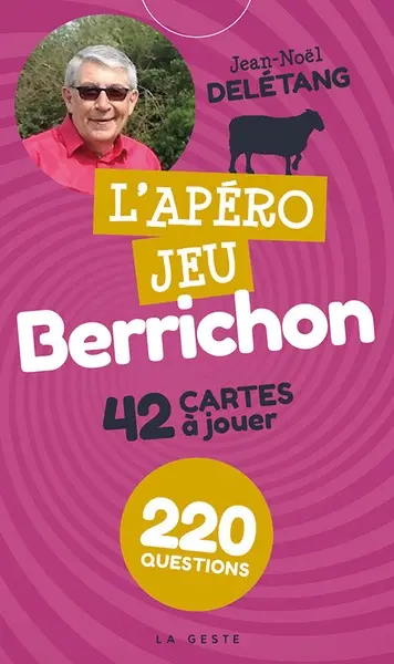 L'apéro jeu berrichon : 42 cartes à jouer : 220 questions
