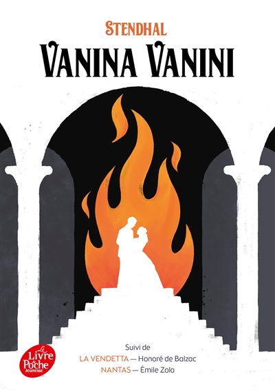 Vanina Vanini. La vendetta. Nantas