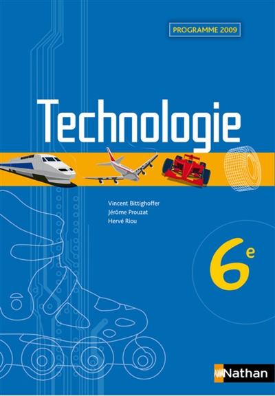 Technologie 6e : programme 2009