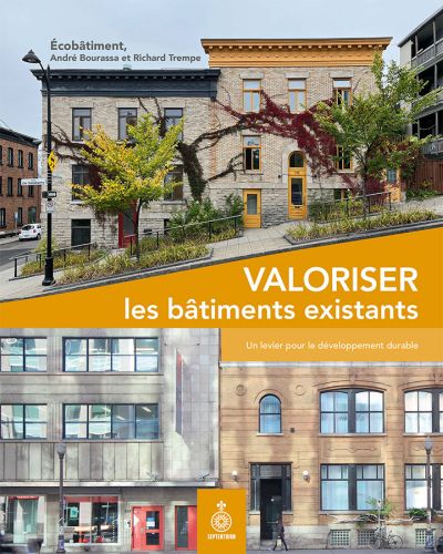 Valoriser les bâtiments existants : Un levier pour le développement durable