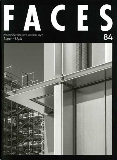 Faces : journal d'architecture, n° 84. Léger. Light