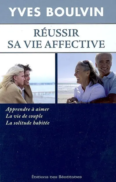 Réussir sa vie affective