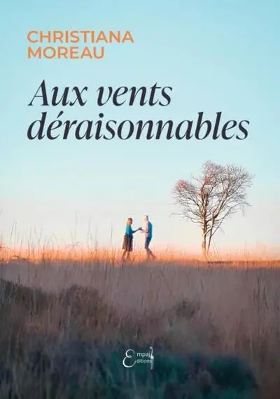 Aux vents déraisonnables