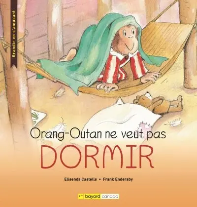 Orang-Outan ne veut pas dormir