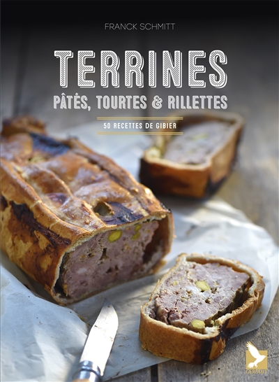 Terrines : pâtés, tourtes &...