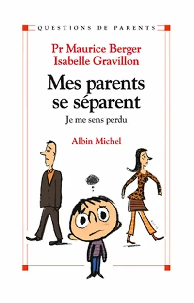 Mes parents se séparent : Je me sens perdu