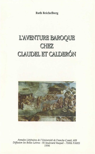 L'aventure baroque chez Claudel et Calderon