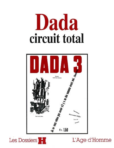 Dada, circuit total