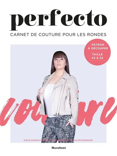 Perfecto : carnet de couture pour les rondes
