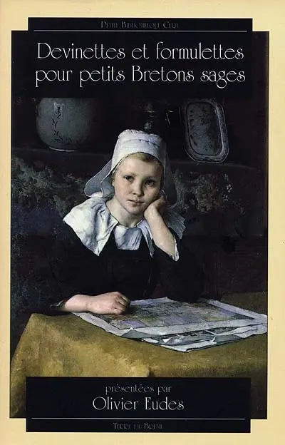 Devinettes et formulettes pour petits Bretons sages