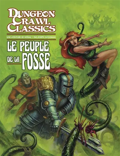 Dungeon crawl classics. Vol. 2. Le peuple de la fosse