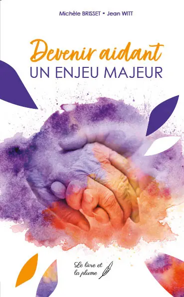 Devenir aidant : un enjeu majeur