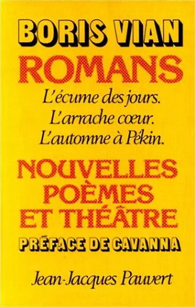 Romans, poèmes, nouvelles et théâtre